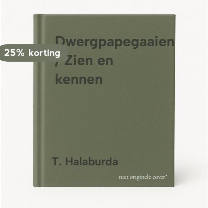 Dwergpapegaaien / Zien en kennen 9789072718808 T. Halaburda, Boeken, Hobby en Vrije tijd, Gelezen, Verzenden