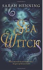 The Sea Witch 9780062438775 Sarah Henning, Verzenden, Zo goed als nieuw, Sarah Henning