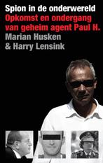 Spion in de onderwereld 9789460032035 Harry Lensink, Verzenden, Gelezen, Harry Lensink