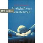 Grafschrift voor oom Remmelt 9789020406368 Pat Alexander, Verzenden, Pat Alexander