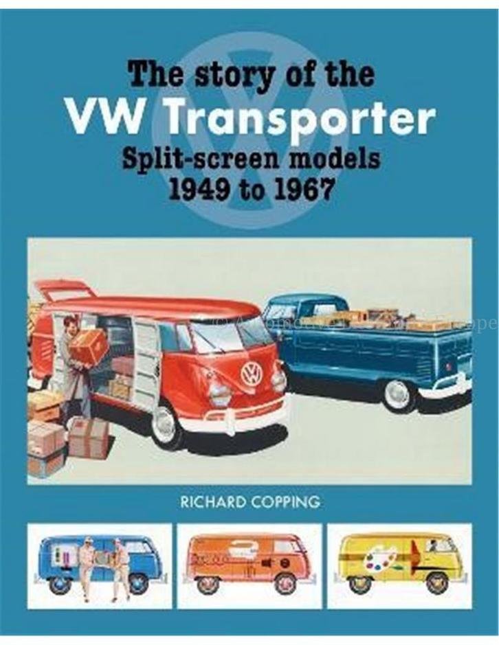 THE STORY OF THE VW TRANSPORTER SPLIT-SCREEN MODELS 1949 TO, Boeken, Auto's | Boeken