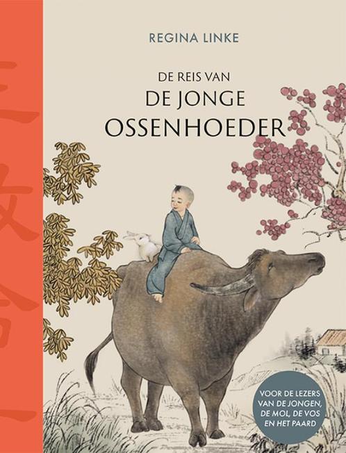 De reis van de jonge ossenhoeder 9789021041117 Regina Linke, Boeken, Stripverhalen, Zo goed als nieuw, Verzenden