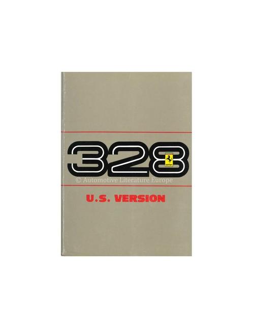 1986 FERRARI 328 INSTRUCTIEBOEKJE USA 458/86, Autos : Divers, Modes d'emploi & Notices d'utilisation