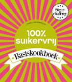 100% suikervrij basiskookboek / 100% suikervrij, Boeken, Kookboeken, Verzenden, Zo goed als nieuw, Carola van Bemmelen