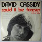 David Cassidy - Could it be forever - Single, Gebruikt, 7 inch, Pop, Single