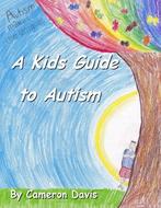 A Kids Guide to Autism, Davis, Cameron, Cameron Davis, Verzenden