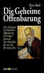 Die Geheime Offenbarung  Buob, Hans  Book, Buob, Hans, Verzenden