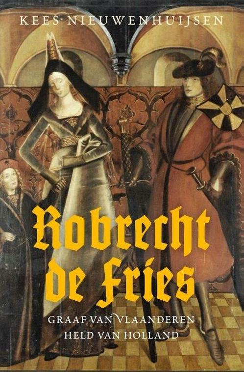 Robrecht de Fries 9789401917490, Livres, Livres Autre, Envoi