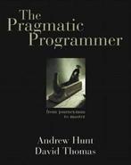 Pragmatic Programmer, The 9780201616224 Hunt Andrew, Boeken, Verzenden, Gelezen, Hunt Andrew