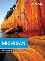 Moon Michigan, 6th Edition 9781631214042 Paul Vachon, Verzenden, Zo goed als nieuw, Paul Vachon
