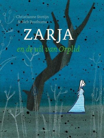 Zarja en de uil van Orplid (9789025871468)