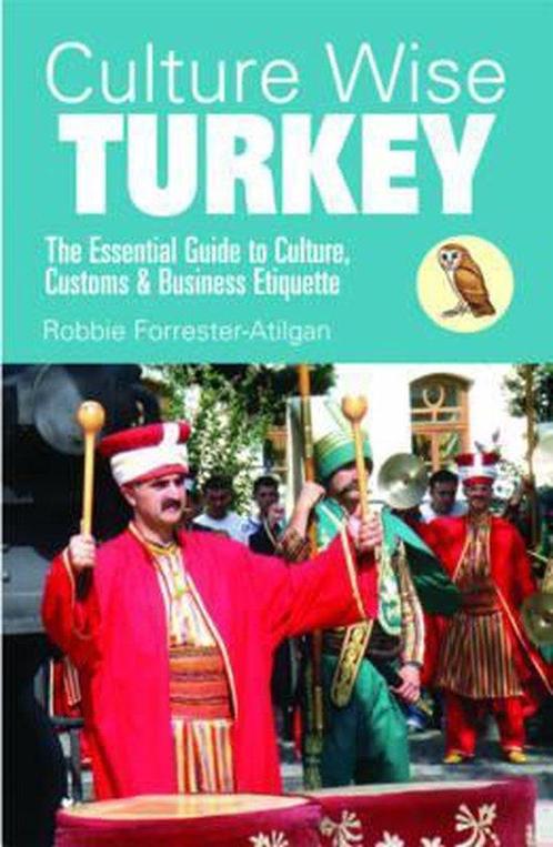 Culture Wise Turkey 9781905303441, Livres, Livres Autre, Envoi