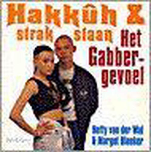 Hakkûh en strakstaan 9789053335857 H. van der Wal, Livres, Politique & Société, Envoi