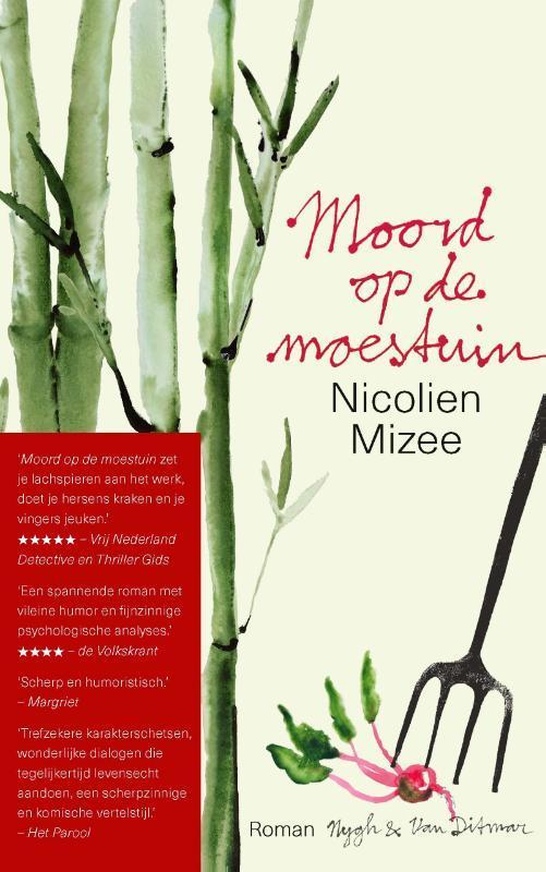 Moord op de moestuin 9789038808772 Nicolien Mizee, Boeken, Romans, Gelezen, Verzenden