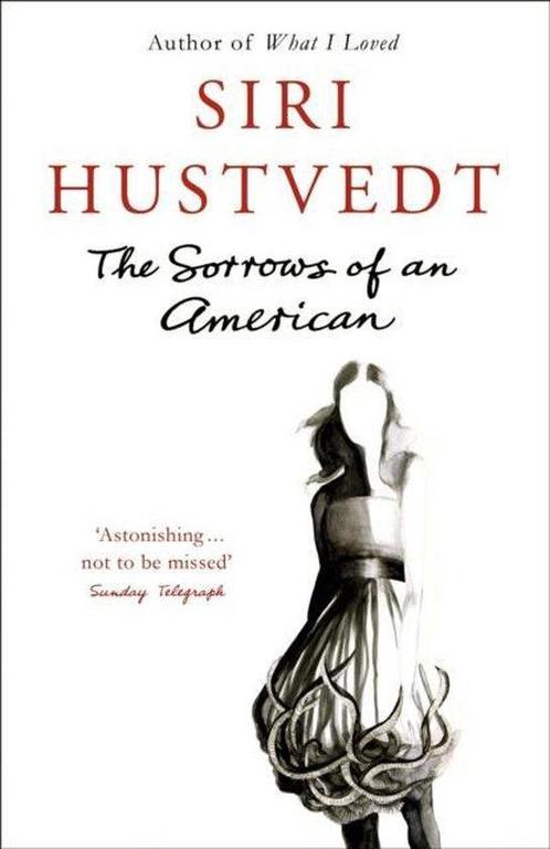 The Sorrows of an American 9780340897096 Siri Hustvedt, Boeken, Overige Boeken, Gelezen, Verzenden