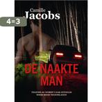 De Naakte Man 9789464379266 Camille Jacobs, Verzenden, Zo goed als nieuw, Camille Jacobs