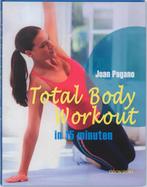 Total body workout in 15 minuten 9789043911597 J. Pagano, Boeken, Verzenden, Zo goed als nieuw, J. Pagano