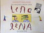 De avonturen van Lena lena 9789021479200, Gelezen, Harriët van Reek, Verzenden