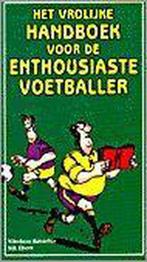Het vrolijke handboek voor de enthousiaste voetballer, N. Bavarius, Verzenden