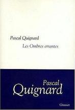 Dernier Royaume, tome 1 : Les Ombres errantes - P...  Book, Quignard, Pascal, Verzenden