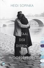 De taal der dieren 9789493081338 Heidi Sopinka, Boeken, Verzenden, Zo goed als nieuw, Heidi Sopinka
