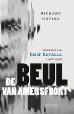 De beul van Amersfoort 9789044637236 Richard Hoving, Boeken, Verzenden, Gelezen, Richard Hoving