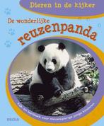 De Wonderlijke Reuzenpanda / Dieren in de kijker / 26, Boeken, Verzenden, Zo goed als nieuw, L. Fang-Ling