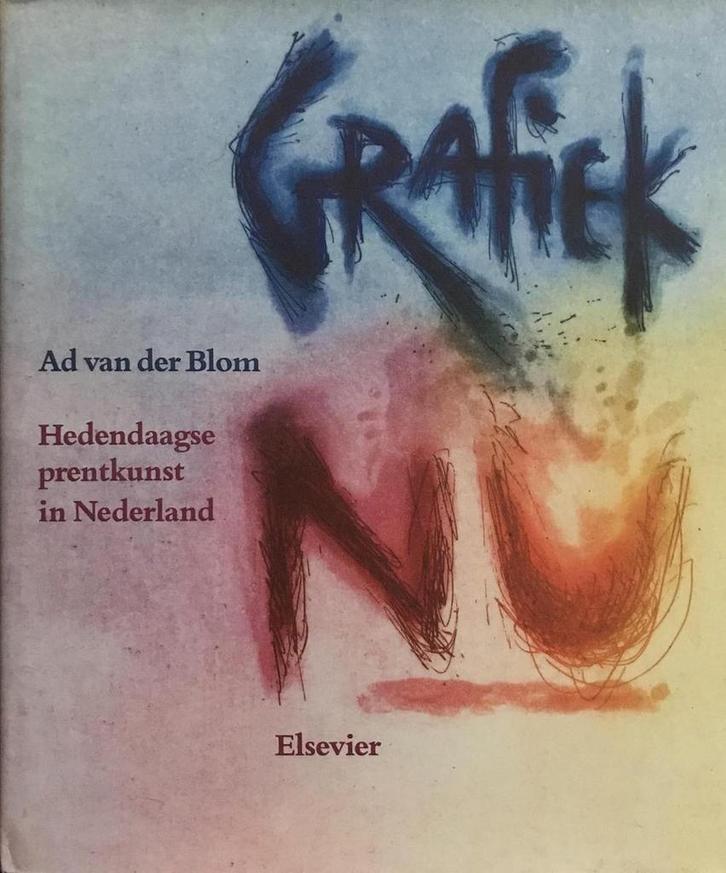 Grafiek nu 9789010052704 Blom, Boeken, Kunst en Cultuur | Beeldend, Gelezen, Verzenden