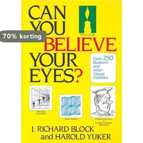 Can You Believe Your Eyes? 9780876306956 R Block J, Boeken, Overige Boeken, Gelezen, Verzenden