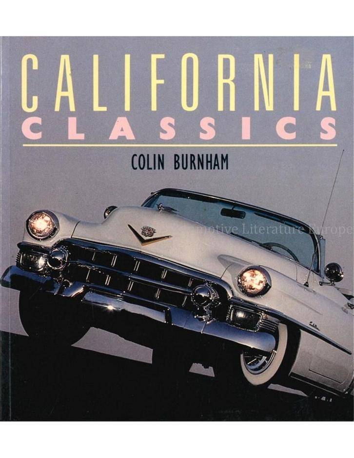CALIFORNIA CLASSICS, Livres, Autos | Livres