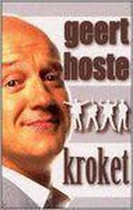 Geert Hoste Kroket 9789044312355 G. Hoste, Verzenden, Zo goed als nieuw, G. Hoste