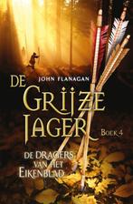 De dragers van het Eikenblad / De Grijze Jager / 4, Boeken, Verzenden, Gelezen, John Flanagan