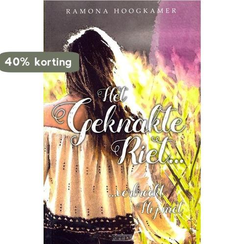 Het geknakte riet 9789078893509 Ramona Hoogkamer, Boeken, Hobby en Vrije tijd, Zo goed als nieuw, Verzenden