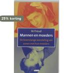 Mannen en moeders 9789055153169 I. Freud, Verzenden, I. Freud