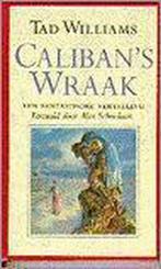 Calibans wraak 9789024522897 T. Williams, Verzenden, Gelezen, T. Williams