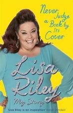 Never Judge A Book By Its Cover 9781409147350, Lisa Riley, Verzenden