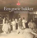 Een goeie bakker 9789492077929, Livres, Histoire & Politique, Aad Koster, Verzenden