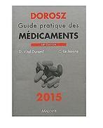 Dorosz Guide Pratique Médicaments 2015, 34e ed.  D Vi..., D Vital Durand, Verzenden
