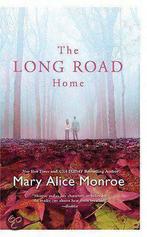 The Long Road Home 9780778327554, Mary Alice Monroe, Verzenden