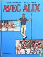 Alex [Martin] - Avec Alix - 1984, Boeken, Eén stripboek, Verzenden, Zo goed als nieuw, Groensteen, Thierry.