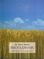 Brooddrank 9789060306642, Zo goed als nieuw, Peter Scholz, Verzenden