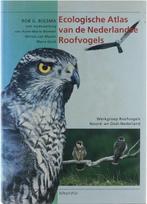 Ecologische atlas Nederlandse roofvogels 9789060973486, Bijlsam R.G., e.a., Verzenden