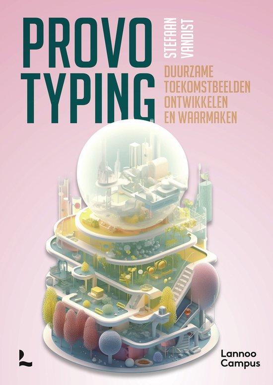 Provotyping 9789401499569 Stefaan Vandist, Boeken, Economie, Management en Marketing, Gelezen, Verzenden