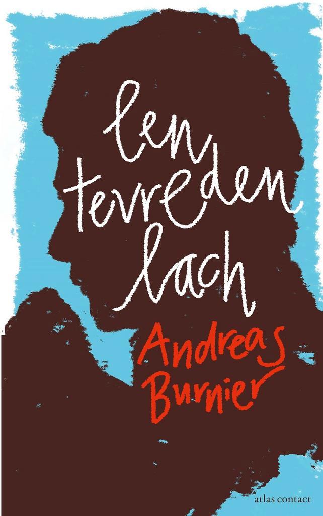 Een tevreden lach 9789025473365 Andreas Burnier, Boeken, Romans, Zo goed als nieuw, Verzenden