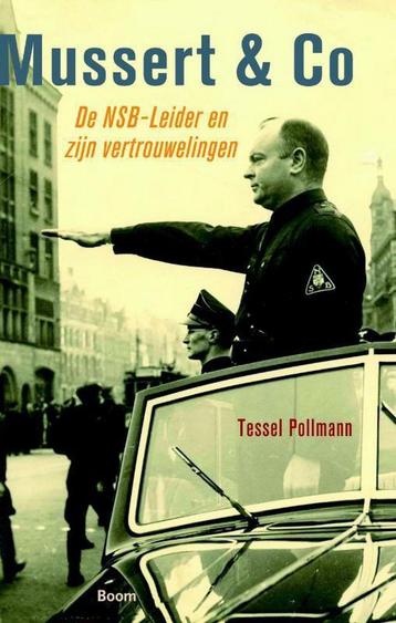 Mussert & Co 9789461055477 Tessel Pollmann, Verzenden, Tessel Pollmann