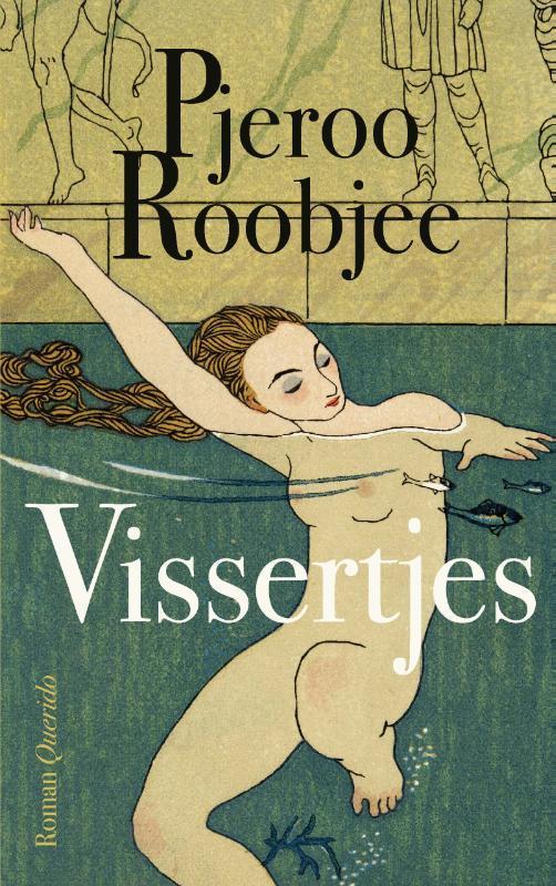 Vissertjes 9789025318451 Pjeroo Roobjee, Boeken, Romans, Gelezen, Verzenden
