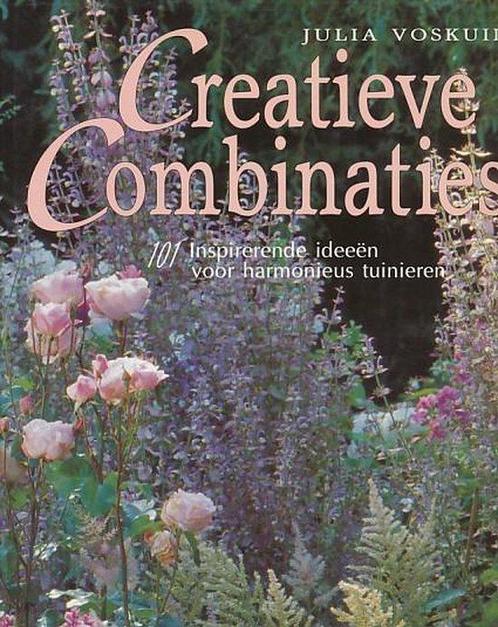 Creatieve combinaties 9789062555482, Boeken, Natuur, Zo goed als nieuw, Verzenden