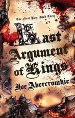 Last Argument of Kings 9781591026907 Joe Abercrombie, Boeken, Verzenden, Gelezen, Joe Abercrombie