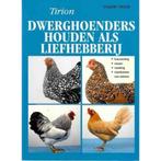 Dwerghoenders houden als liefhebberij / Tirion natuur, Verzenden, Gelezen, H. Pater