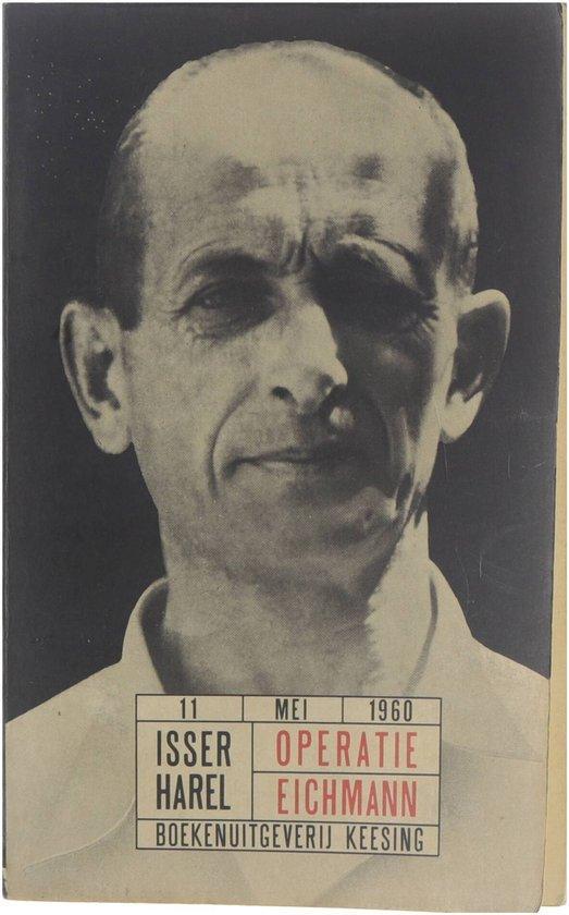 Operatie Eichmann 9789060831878 Harel, Boeken, Literatuur, Gelezen, Verzenden